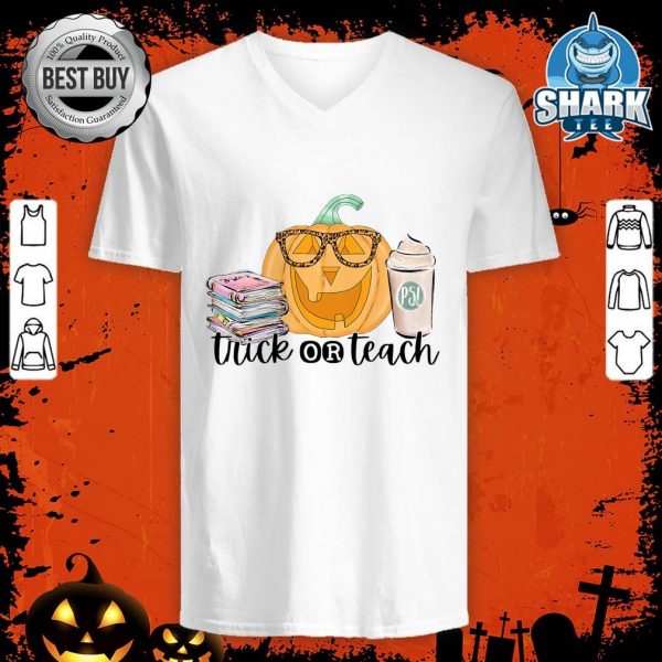 Funny Trick Or Teach Shirt Cute Pumpkin Halloween Teacher v-neck