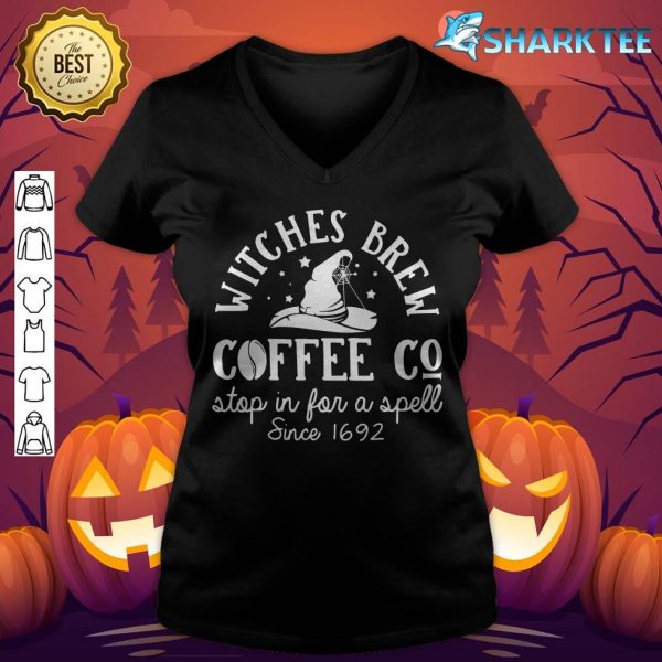 Witches Brew Coffee Co halloween stop for a spell since 1692 v-neck