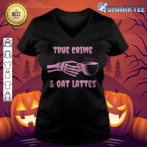 True Crime and Oat Lattes Goth Gothic Pink Halloween Funny v-neck