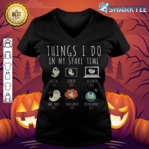 Funny Halloween Ghost Things I Do in My Spare Time Ghost Boo Premium v-neck