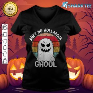 Ain't no hollaback ghoul Happy Halloween boo v-neck