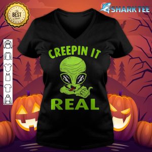 Funny Design CREEPIN IT REAL Halloween An alien v-neck