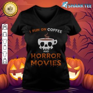 I Run on Coffee Horror Movies Halloween Coffee Spice v-neck
