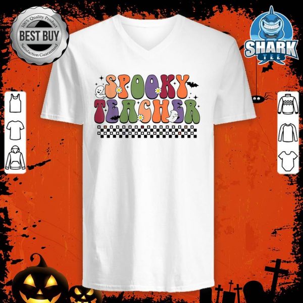 Groovy Halloween Spooky Teacher Trick Or Teach Teaccher Life v-neck