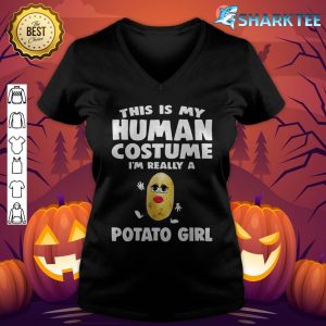 This Is My Human Costume I'm Really a Potato Girl Halloween v-neck