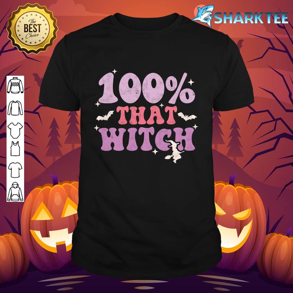 100% That Witch Spooky Season Groovy Retro Halloween Ghost T-Shirt