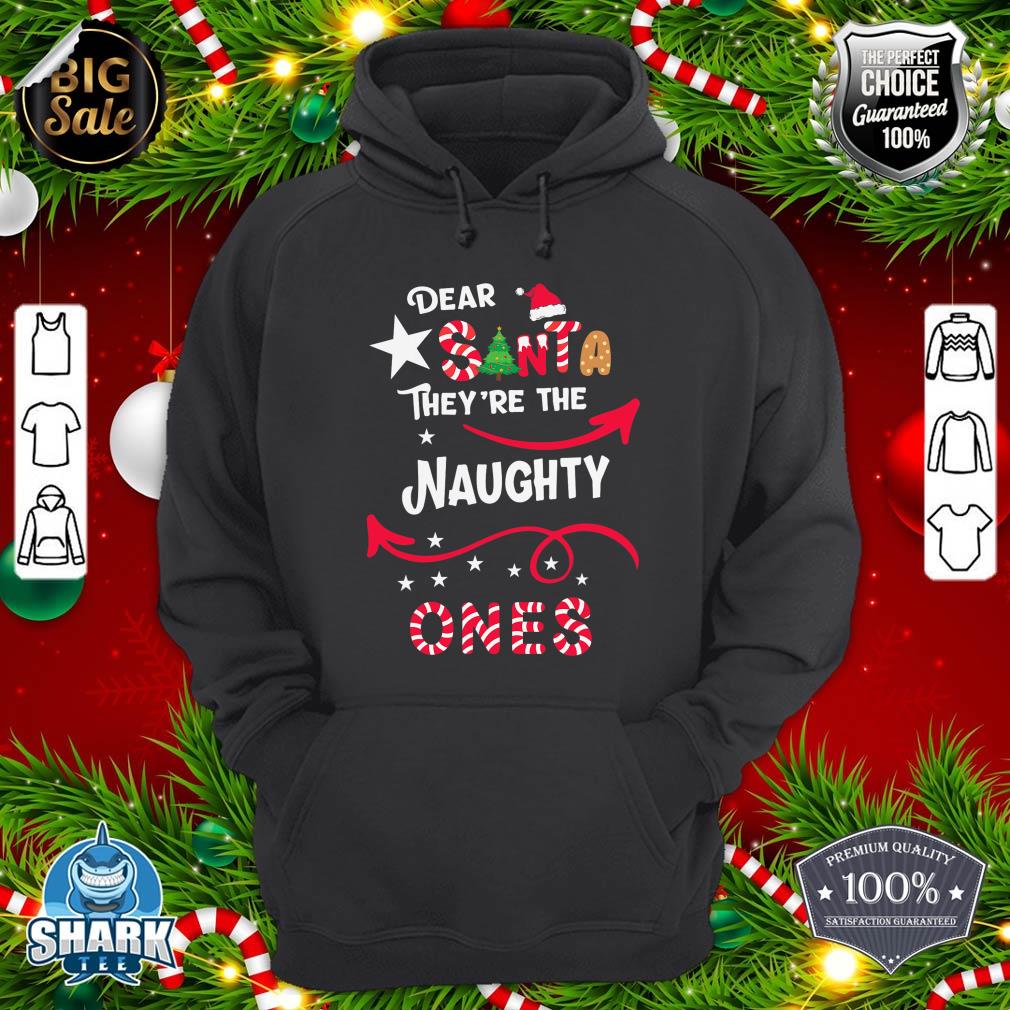 Dear Santa They’re the Naughty Ones Family Christmas Pajama Hoodie