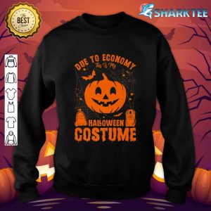 Due To Economy, This Is My Pumpkin Halloween Costume Premium Sweatshirt