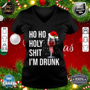 Ho Ho Holy Shit I'm Drunk Wine Santa Christmas V-neck