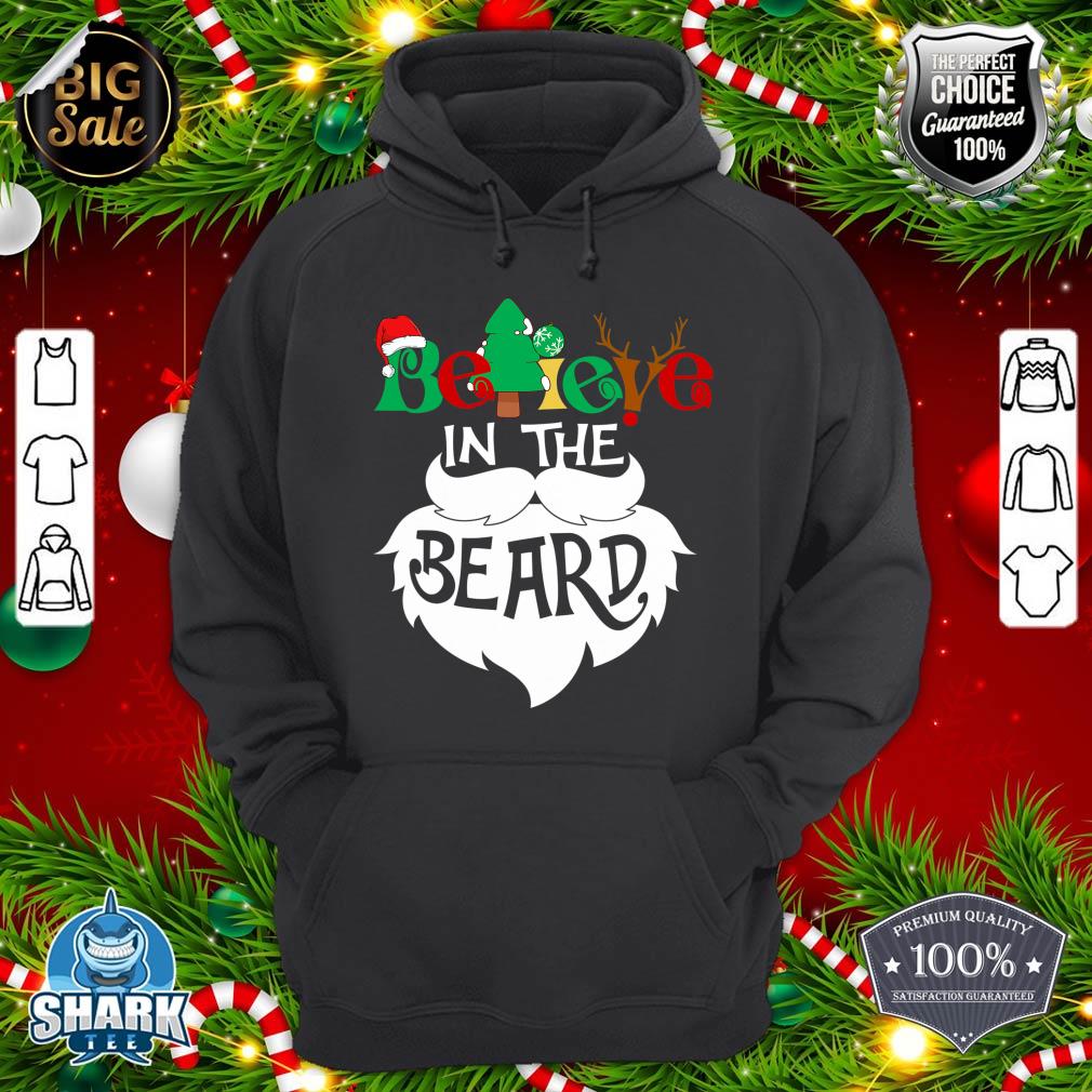 Believe in the Beard Christmas Santa Claus Xmas Gifts Men hoodie