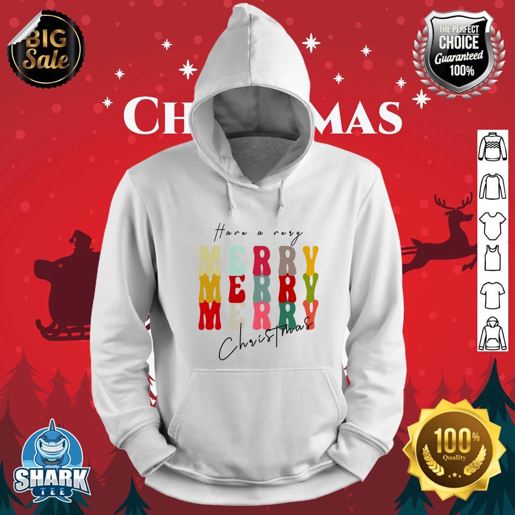  Merry Merry Merry Christmas Holiday Season hoodie