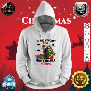 On The Naughty List And I Regret Nothing Cat Christmas hoodie