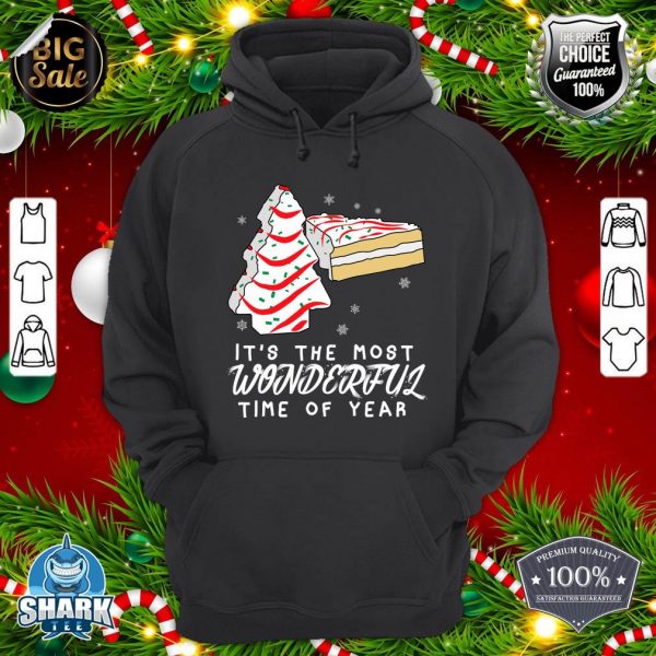 Christmas Tree Cakes it's the most wonderful time of year hoodie