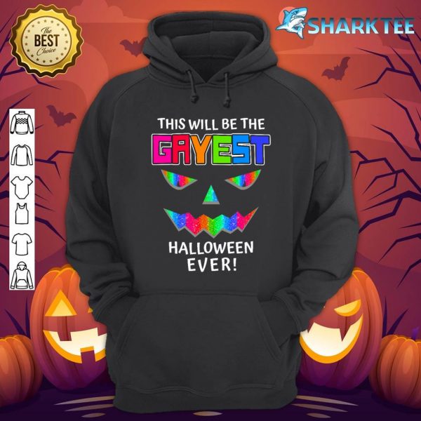 Gayest Halloween Ever LGBTQ Gay Pride Trans Support hoodie