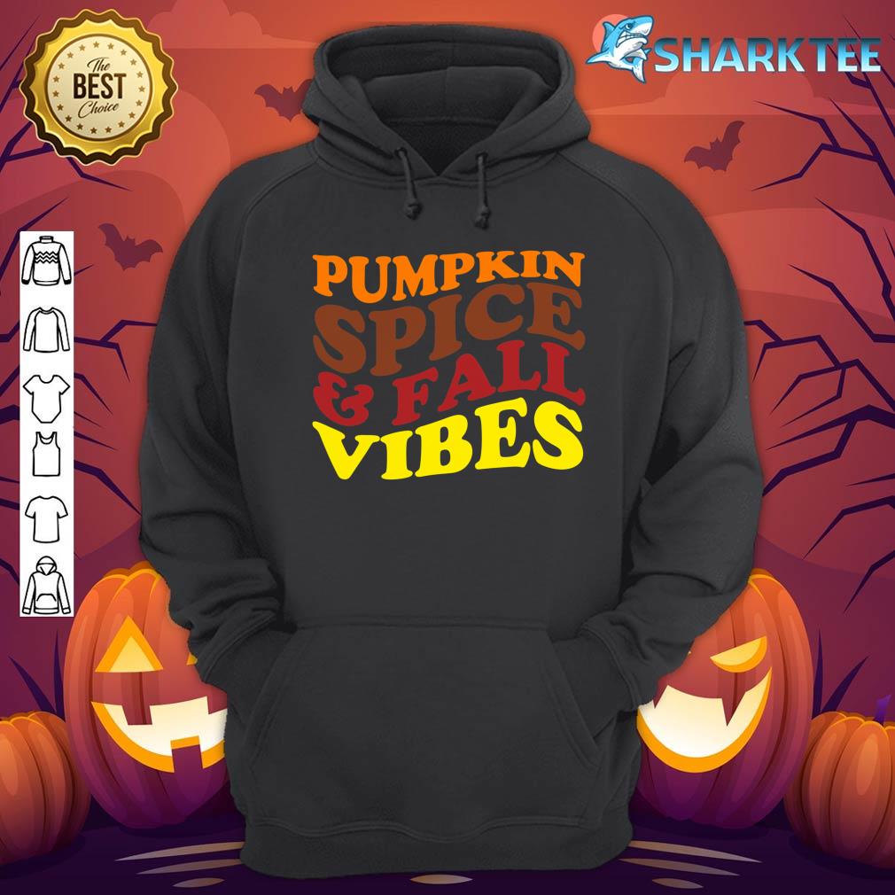 Pumpkin Spice Fall Vibes Apparel Halloween W Pumpkin Spice hoodie