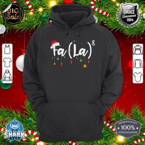 FA (LA)8 Funny Christmas Santa Fa La Math Gift hoodie