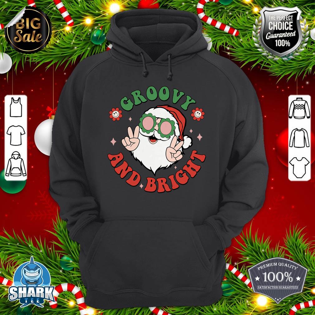 Groovy And Bright Merry Christmas Funny Santa Claus Boy Girl hoodie