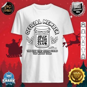 National Lampoon's Christmas Vacation Jelly Of The Month T-Shirt