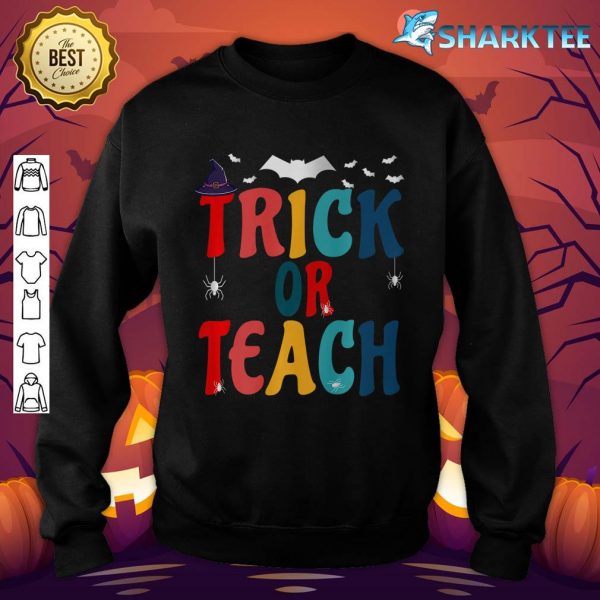 Retro Vintage Groovy Trick Or Teach Halloween Teacher Life Premium Sweatshirt