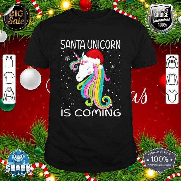 Nice Santa Unicorn Is Coming Santa Hat Christmas Pajama For Girls T-Shirt