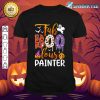 Fab Boo Lous Painter Boo Ghost Pumpkin Halloween Painter T-Shirt