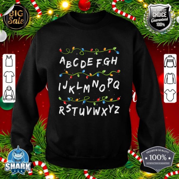Alphabet Christmas Lights Learning For Boys Girls Toolder sweatshirt
