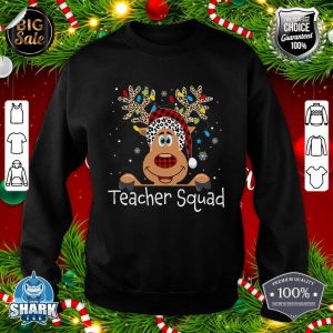 Teacher Squad Reindeer Funny Teacher Christmas Xmas sweatshirt