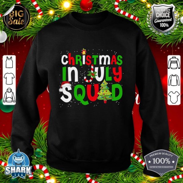 Christmas In July Squad Funny Summer Xmas Men Women Kids sweatshirt