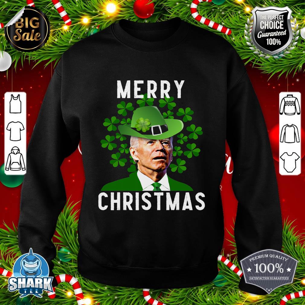 Funny Joe Biden Merry Christmas Confused St Patricks Day sweatshirt