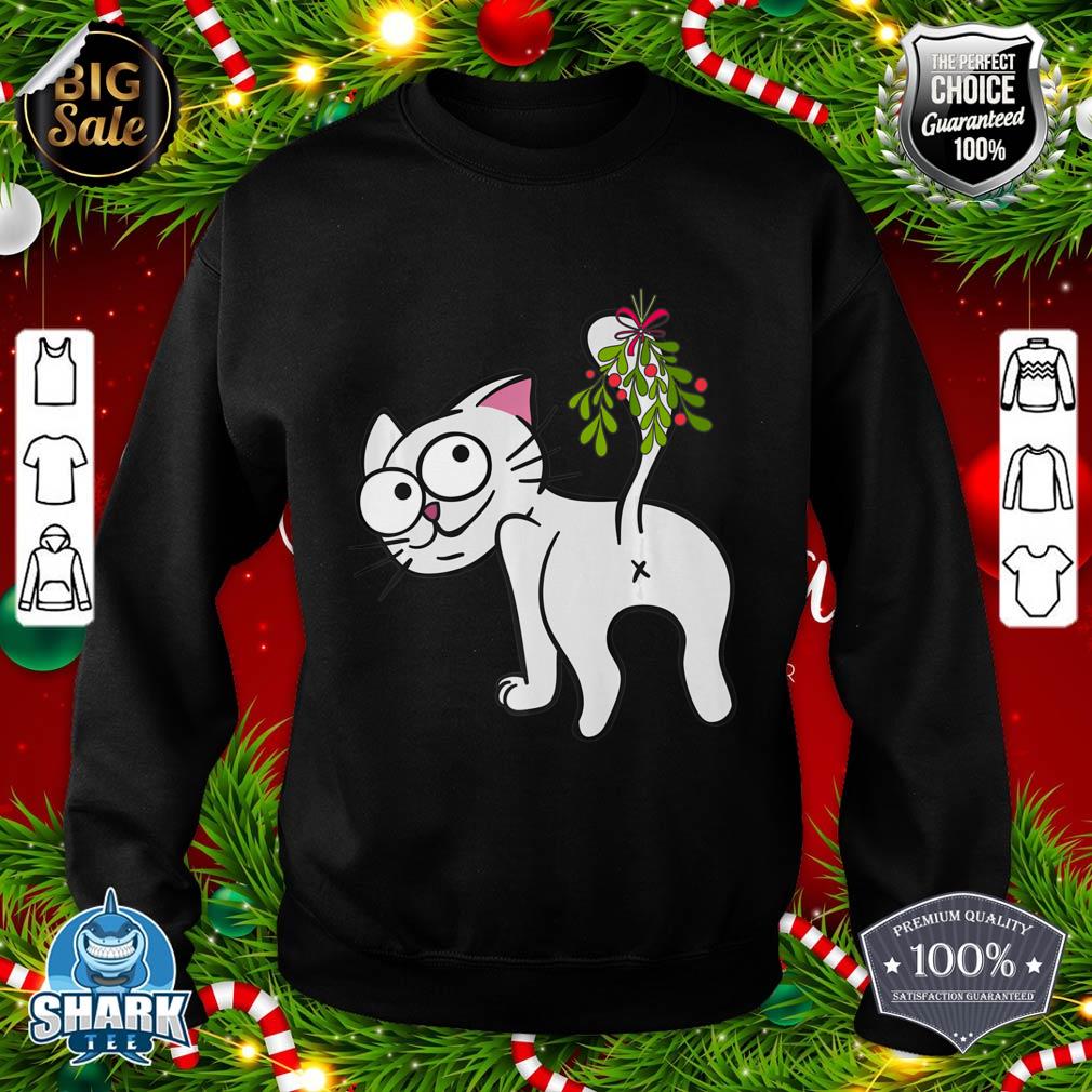 Funny Christmas Cat Kiss My Butt Mistletoe Premium sweatshirt
