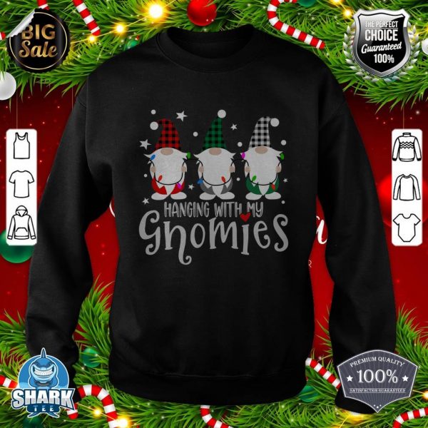 Funny Christmas Gnome Hanging With My Gnomies Men Women Kids sweatshirt