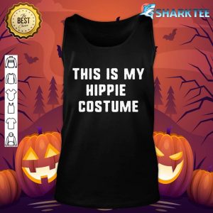 This Is My Hippie Halloween Costume Lazy Easy tank-top