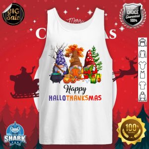 Halloween Thanksgiving Christmas Happy HalloThanksMas Gnomes tank-top