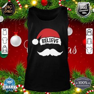 Believe Quote On Santa Hat Mustache Family Reunion Christmas tank-top