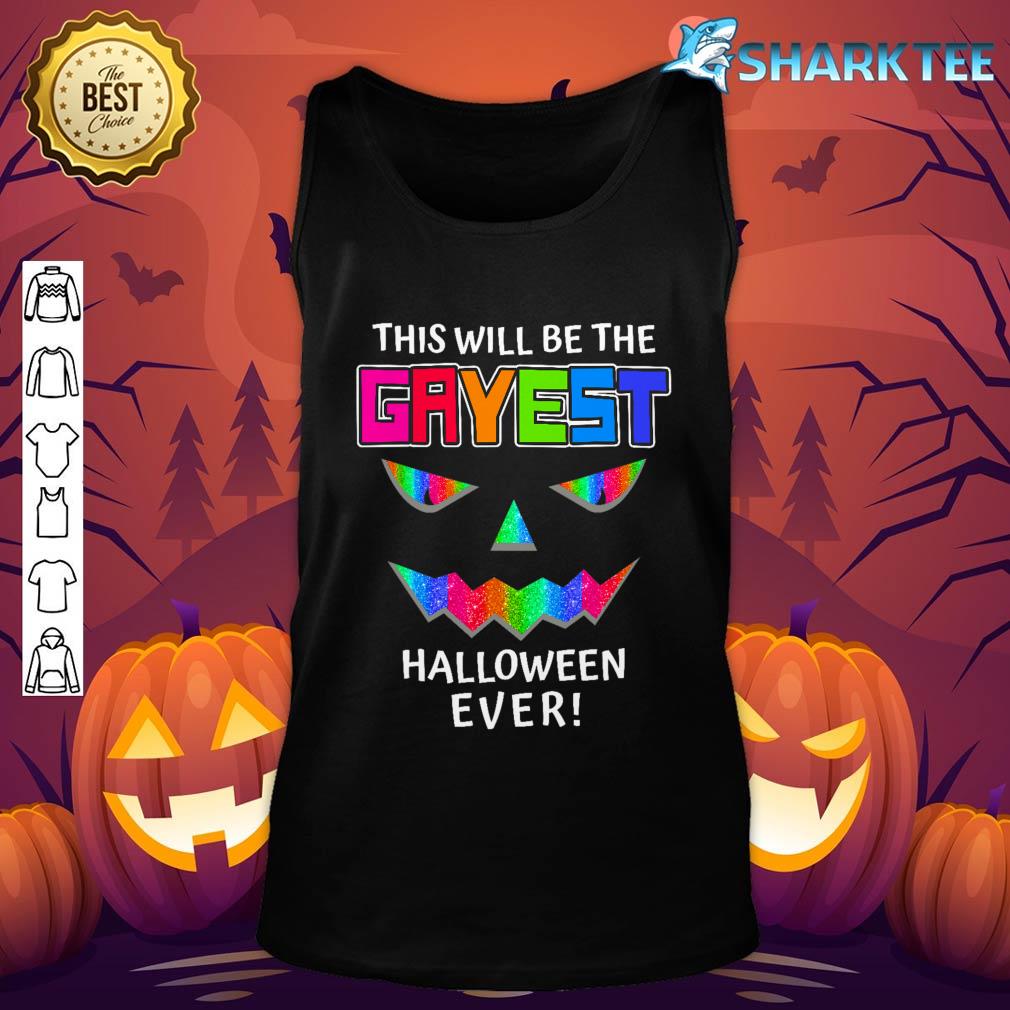 Gayest Halloween Ever LGBTQ Gay Pride Trans Support tank-top