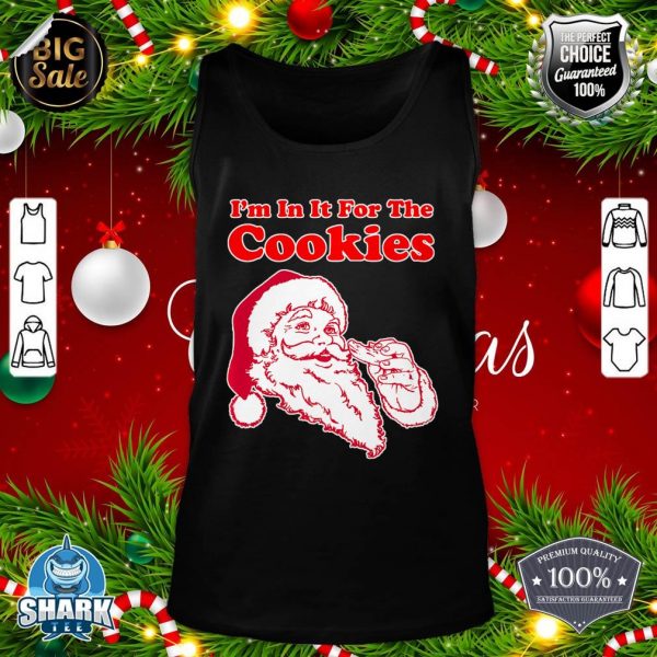 Trendy Christmas Santa I'm In It For The Cookies Premium tank-top