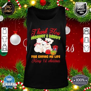 Thank You Mommy And Daddy For Giving Me Life Christmas Bear tank-top