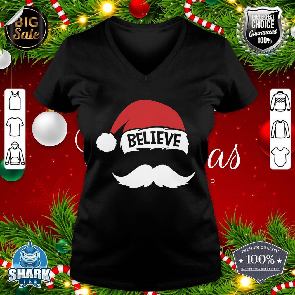 Believe Quote On Santa Hat Mustache Family Reunion Christmas v-neck