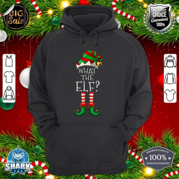 What The Elf Matching Family Group Christmas Party Pajama hoodie