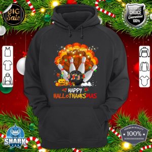 Bowling Halloween And Merry Christmas Happy Hallothanksmas hoodie