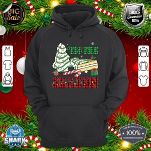 Little Tis' The Season Christmas Tree Cakes Debbie Becky Jen hoodie