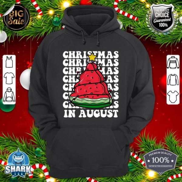 Christmas In August Funny Watermelon Xmas Tree hoodie