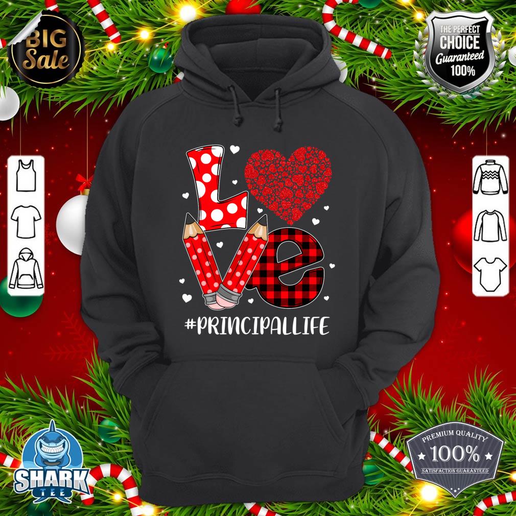 Funny Plaid Heart LOVE Principal Valentine Day Christmas hoodie
