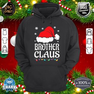 Brother Claus Shirt Christmas Pajama Family Matching Xmas hoodie