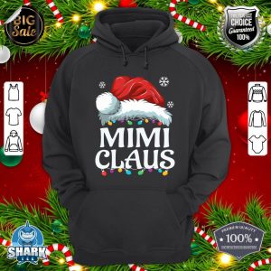 Mimi Claus Christmas Costume Gift Santa Matching Family Xmas hoodie