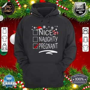 Nice Naughty Pregnant Christmas Pregnancy Announcement Group Premium hoodie