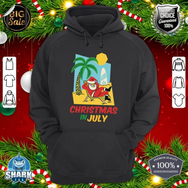 Funny Christmas in July Shirt Summer Santa Beach Xmas hoodie