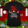 Feisty Gnome Buffalo Plaid Matching Family Christmas shirt