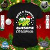 Funny Have A Turtley Awesome Christmas Cute Turtle Xmas shirt