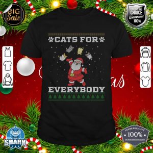 Cats For Everybody Ugly Christmas Funny Xmas Cute Cat Lover shirt